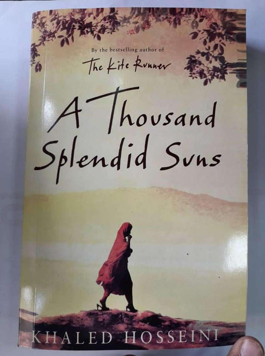 A Thousand Splendid Suns Novel by Khalid (book)